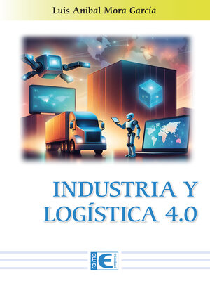cover image of Industria y Logística 4.0